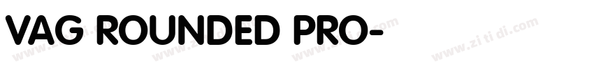 VAG ROUNDED PRO字体转换